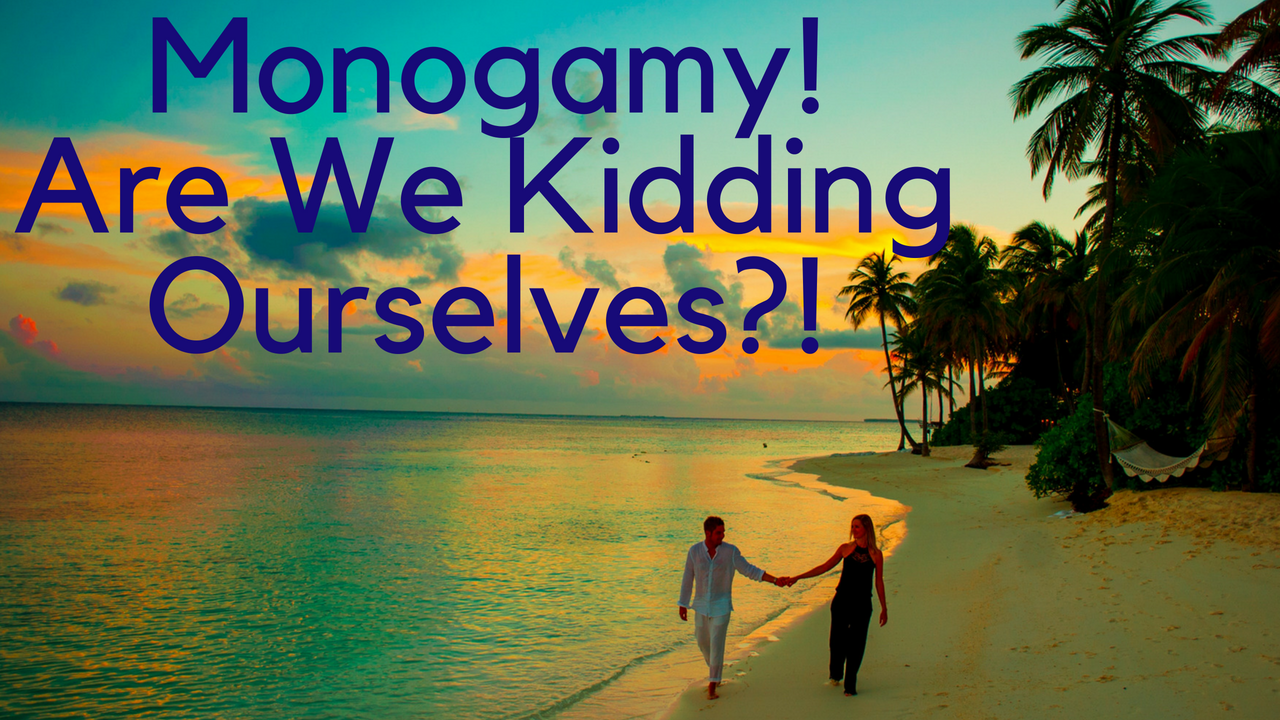 advantages and disadvantages of serial monogamy